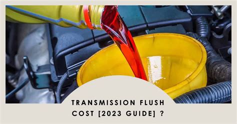 firestone transmission flush cost|Transmission Flush & Fluid Change Cost 2024